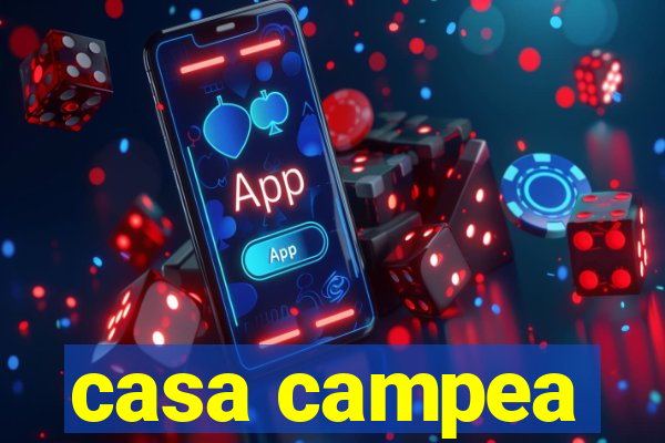 casa campea